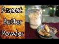 Peanut Butter Powder: Storing and Uses