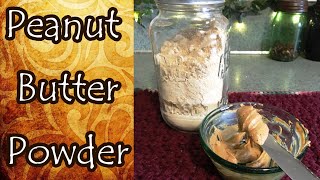 Peanut Butter Powder: Storing and Uses