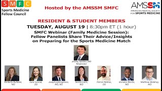 Preparing for the Sports Medicine Match (Family Medicine Session) | AMSSM SMFC Webinar Preparing For The Sports Medicine Match Program Directors Fellows Amssm Smfc Webinar