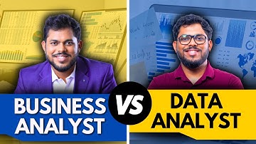Business Analyst vs Data Analyst: Which is Better? Salary, Roles & Responsibilities, Roadmap