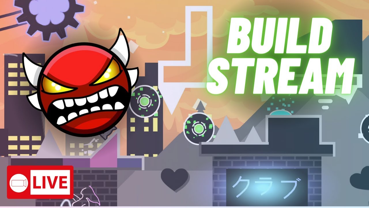 Virtual Reality Build Stream #4| Geometry Dash 2.2 - YouTube