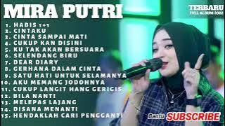 HABIS 1 1 MIRA PUTRI || AGENG MUSIK FULL ALBUM