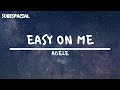 Adele - Easy On Me || Lyrics//Sub. Español