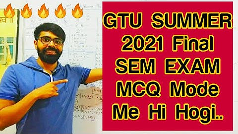 🔥 Breaking News 🔥 GTU Final Semester Exam : Online MCQ Mode
