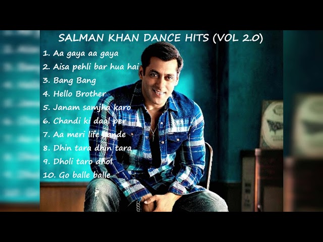 Salman khan's Top 10 Dance Hits - Best Of Salman Khan 90's (Vol 2.0) class=