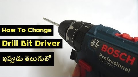 How To Change Drill Bit In Telugu | Bosch Drill Machine | For First Time Users