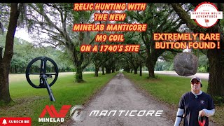 Minelab Manticore M9 Coil -First Relic Hunt !