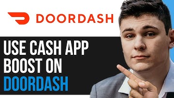 HOW TO USE CASH APP BOOST ON DOORDASH 2025