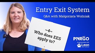 PnrGo Shorts: EES FAQ | Who does EES apply to