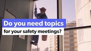 Looking for Safety Meeting Topics