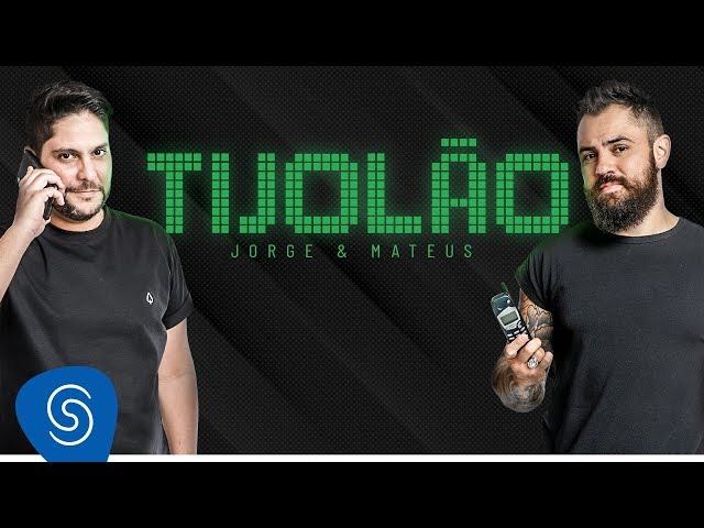 JORGE E MATEUS - TIJOLAO