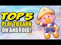 5 play to earn games live on google play