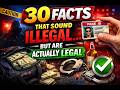 30 Facts That Sound Illegal… But Are Actually Legal