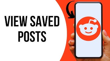 How To View Saved Posts On Reddit ?