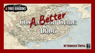 Information Dong | A Better Commandery (ABC) Guide Update