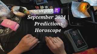Scorpio ♏️ | September 2024 | Predictions Horoscope