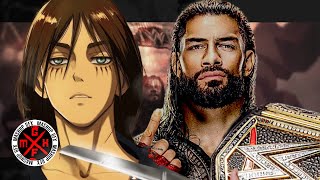 Roman Reigns and Attack On Titan Mashup - Rumbling Table @mashupgfx