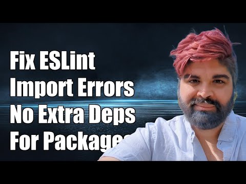 Fixing ESLint import/no-extraneous-dependencies Errors for Installed Packages