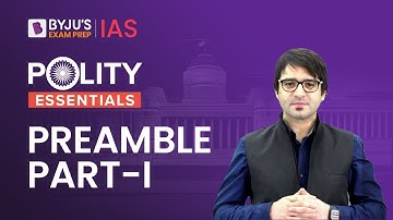 Preamble of Indian Constitution | What is Preamble? | Indian Polity for UPSC CSE 2023