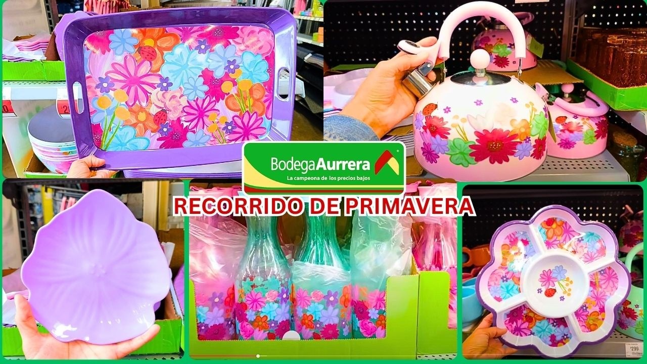 ✨🌷🏡BODEGA AURRERA 🌷RECORRIDO PRIMAVERA✨🌷🏡