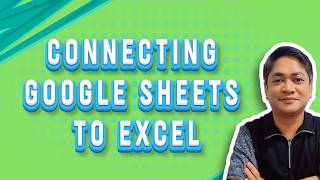 Connecting Google Sheets to Excel