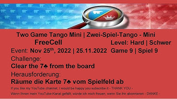 Two Game Tango Mini FreeCell - Hard #9 | Nov 25th, 2022