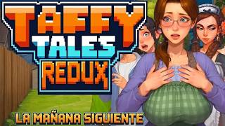 Taffy Tales Redux: La mañana después - Doñas... que no se pueden mostrar