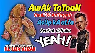 SENANDUNG DAKWAH || Ustadzah HJ. LIZA AZIZAH TERBARU