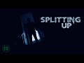 Splitting up  short horror film