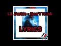 LiL Darkie Don T Think Lyrics Prod Fony Wallace mp3