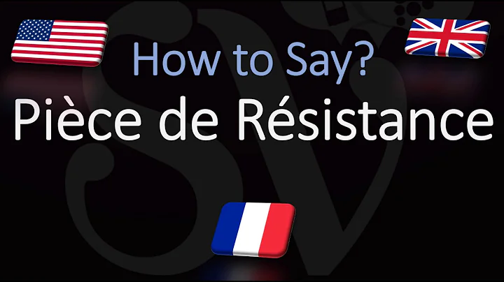 How to Pronounce Pièce de Résistance? (CORRECTLY) French & English Pronunciation
