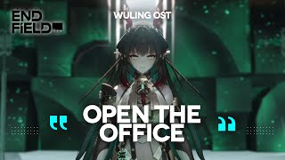 《Arknights: Endfield》Meeting Zhuang Fangyi at the Office - Wuling OST