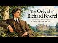 The Ordeal of Richard Feverel by George Meredith (Part 2) | Full Classic Victorian Novel Audiobook