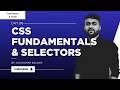 (Day 6) CSS Fundamentals &amp; Selectors | 30 Days of Web Development