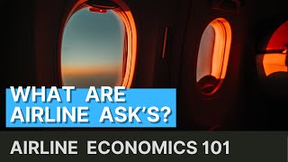 Airline ASK (or ASM) - How Airlines Measure Their Reach - Airline Economics 101