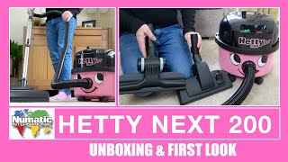 Hetty Next 200 Vacuum Cleaner Unboxing \u0026 First Look