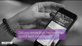 Did you know hackers can spoof SMS texts? | Secarma