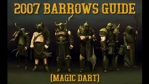 OSRS Barrows Guide Slayer Dart (2007)