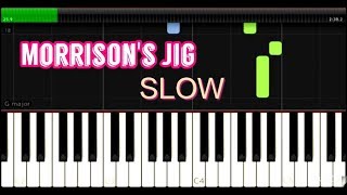 Morrison's Jig - Traditional Irish Jig - Easy Piano Music - SLOW