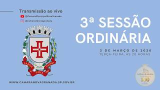 3ª Sessão Ordinária da Câmara Municipal de Nova Granada