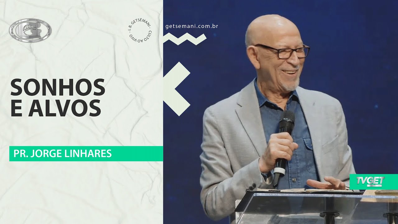 Sonhos e alvos | Pr. Jorge Linhares | Culto da Vitória | 01/04/2025