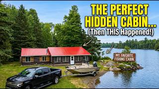 Touring my Favorite Fishing Cabin... (THEN THIS HAPPENED!)
