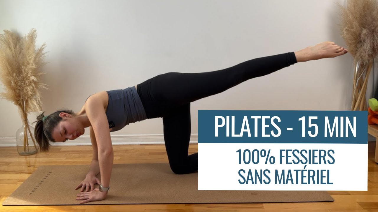 Pilates 100% fessiers express 15MIN - sans matériel