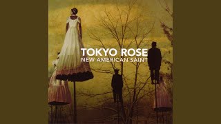 Miniatura de "Tokyo Rose - Goodbye Almond Eyes"