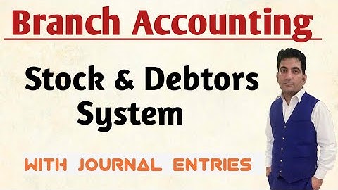 Branch Accounting ! Stock & Debtors System !
