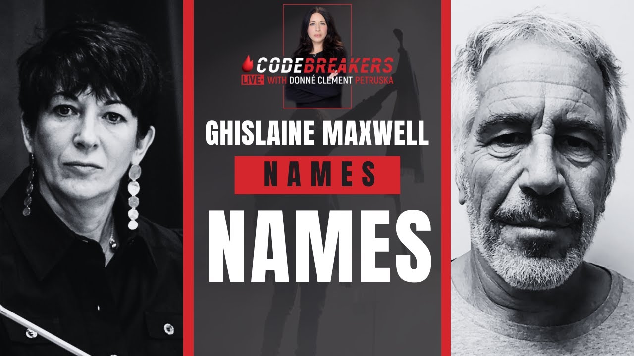 CodeBreakers Live: Ghislaine Maxwell Names Names - YouTube