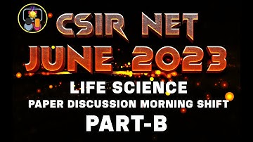 CSIR NET June 2023 Life Science Morning Shift | Paper Discussion | FACE THE TEST