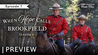 When Hope Calls:Brookfield | S3 Episode 1 | Preview | Starring Cindy Busby