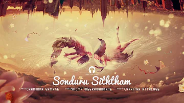 Sonduru Siththam | Ridma Weerawardena | Charitha Attalage