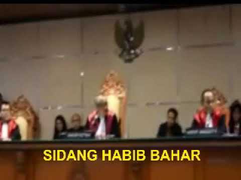 SUASANA SIDANG HABIB BAHAR SUASANA SIDANG HABIB BAHAR
